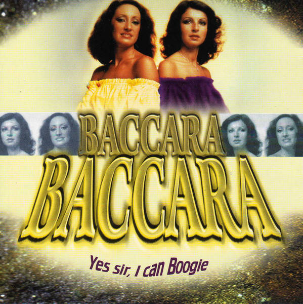 Baccara Yes Sir I Can Boogie Vinyl Records and CDs For Sale MusicStack