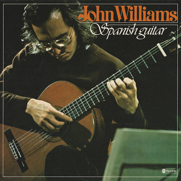 John Williams Spanish Guitar Vinyl Records and CDs For Sale MusicStack