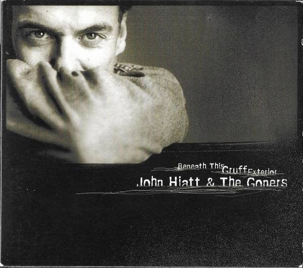 John Hiatt Beneath This Gruff Exterior Vinyl Records and