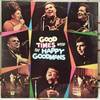 Good Times With The Happy Goodmans