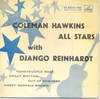 Coleman Hawkins All Stars With Django Reinhardt - Honeysuckle Rose EP - Honeysuckle Rose / Crazy Rhythm b/w Out Of Nowhere / Sweet Georgia Brown