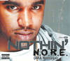 N.O.R.E. AKA Noreaga - Nothin'
