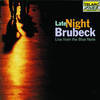 Late Night Brubeck