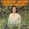 Camilo Sesto = Camilo Sesto - Entre Amigos = 友達の間に