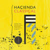 Haxc3xa7ienda Classixc3xa7al