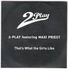 2 Play Featuring Maxi Priest - That's What The Girls Like