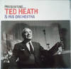 Presenting Ted Heath And His Orchestra
