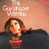 Ray Conniff - This Guy's In Love With You