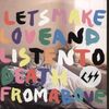 Css - Let's Make Love And Listen To Death From Above