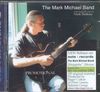 Mark Michael Band - Steppin' Stone