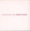 Concrete Sky - Beth Orton