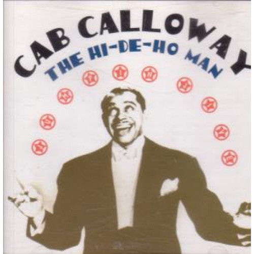 Cab Calloway Hi De Ho Man Vinyl Records and CDs For Sale | MusicStack