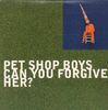 Pet Shop Boys - Can You Forgive Her