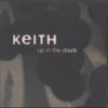 Keith (Indie Group) - Up In The Clouds LP