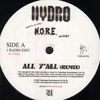 Hydro Featuring N.o.r.e. - All Y'all Remix