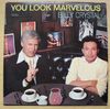 BILLY CRYSTAL - You Look Marvelous