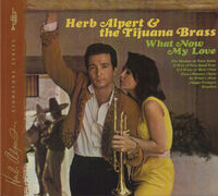 Herb Alpert & The Tijuana Brass - What Now My Love - CD