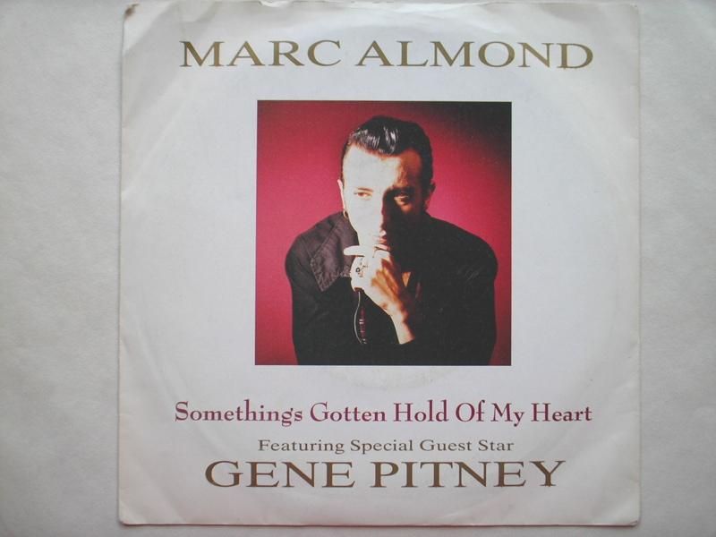 Marc Almond Something's Gotten Hold Of My Heart