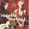 Roxette - The Big L./one Is Such A Loney Number