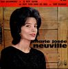 Marie-Josée Neuville - Tout Recommence- 7" 45rpm Vinyl France