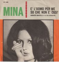 Mina - E' L'uomo Per Me - 7" Picture Sleeve