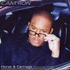 Horse & Carriage - Cam'ron