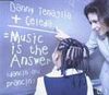 Music Is The Answer (dancin' And Prancin') - Danny Tenaglia & Celeda