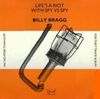 Life's A Riot With Spy Vs Spy - Billy Bragg