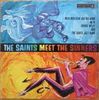 The Saints Meet The Sinners