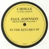 PAUL JOHNSON - Traxx Series Vol.7: In The Kitchen 95'