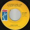 EDDIE FLOYD - I've Never Found A Girl (to Love Me Like You Do)