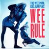 WEE PAPA GIRL RAPPERS - Wee Rule EP
