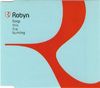 Robyn - Keep This Fire Burning Cds