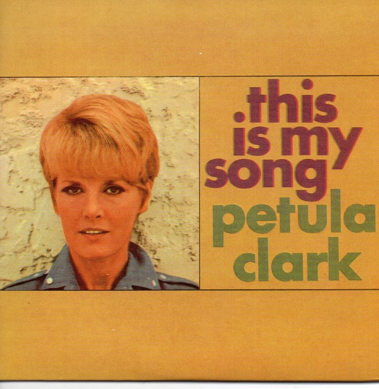Petula Clark This Is My Song