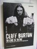 Metallica - Cliff Burton - To Live Is To Die - Di Joel Mciver