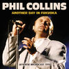 Phil Collins - Another Day In Fukuoka