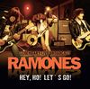 RAMONES - Hey Ho Lets Go