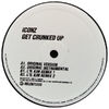 Get Crunked Up - Iconz