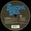Silicone Soul - Feeling Blue