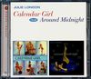 Julie London - Julie London - Calendar Girl + Around Midnight