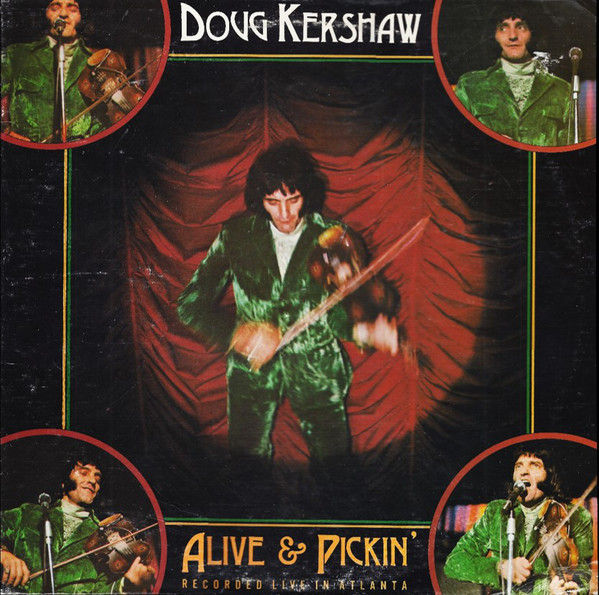 Doug Kershaw Alive And Pickin� Vinyl Records and CDs For