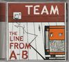 Team - Line From A-B