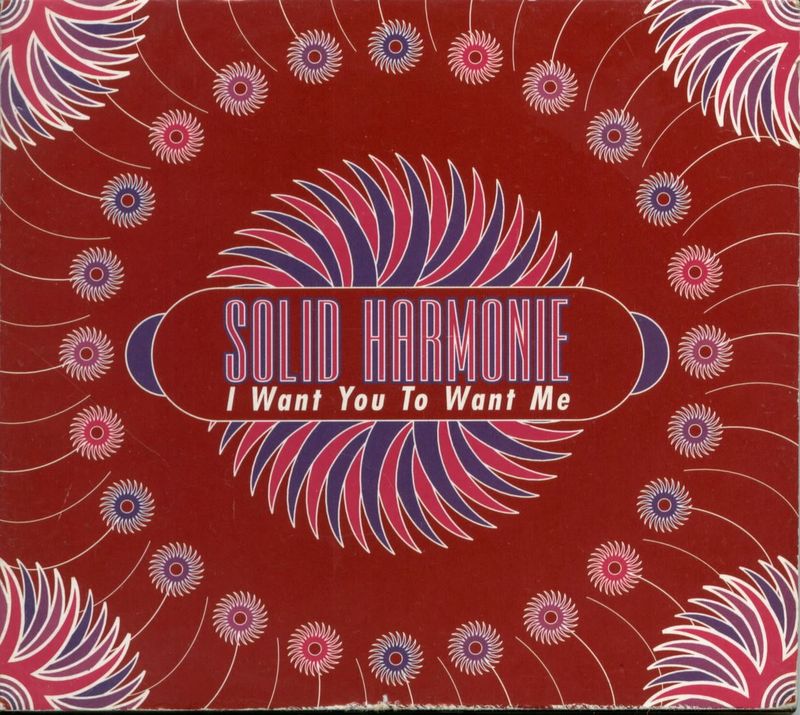 Solid Harmonie I Want You To Want Me