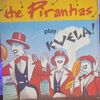 Piranhas - Play Kwela! Album