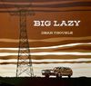 Dear Trouble - BIG LAZY