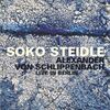 STEIDLE, SOKO -& ALEXANDER VON SCHLIPPENBACH- - Live In Berlin Single