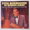 Tito Rodriguez - Tito Rodriguez In Buenos Aires