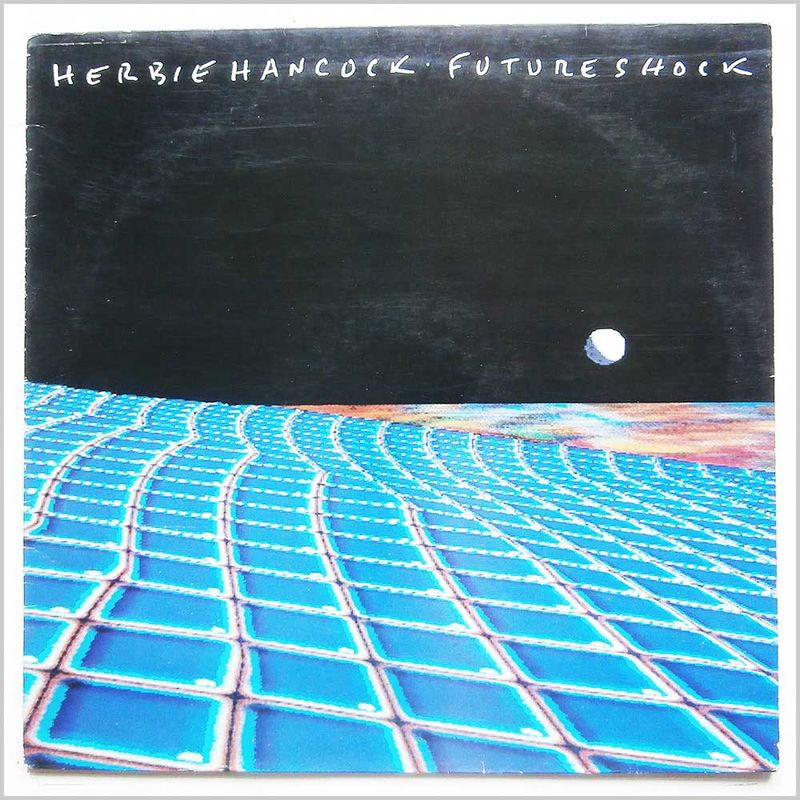 Herbie Hancock Future Shock Vinyl Records and CDs For Sale MusicStack