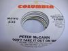 PETER MCCANN - Don't Take It Out On Me (same)