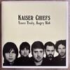 Kaiser Chiefs - Yours Truly, Angry Mob Single